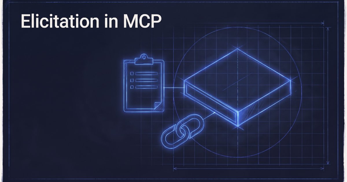 Elicitation in MCP: asking the user with a form or a link